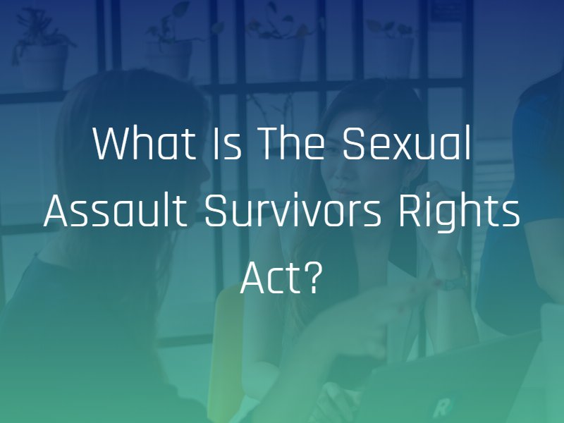 sexual assault survivors rights act