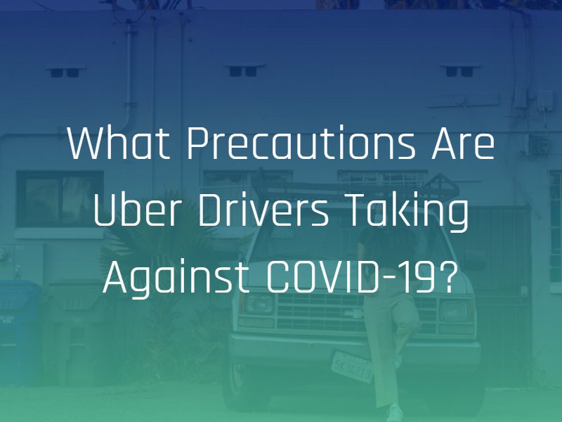uber drivers against covid-19