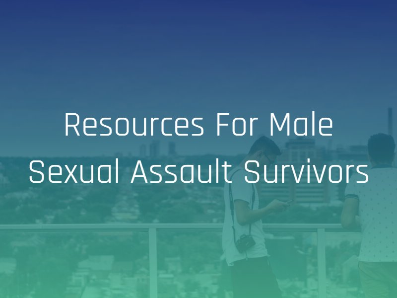 resources for male sexual assault survivors